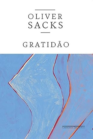 Gratidão - Oliver Sacks