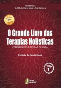 O Grande Livro das Terapias Holísticas