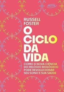 O ciclo da vida