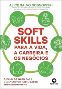 Soft Skill para a vida carreira e os negócios