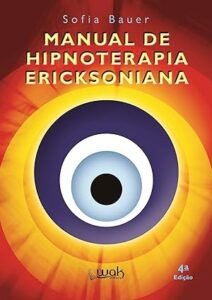 Manual de Hipnoterapia Erickshoniana